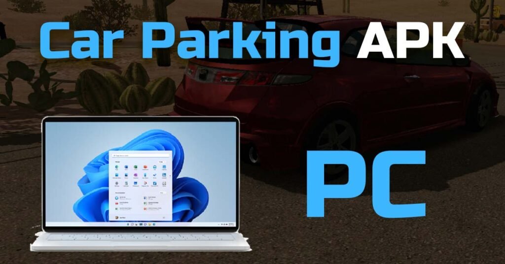 PC için Car Parking APK yi indirin küçük resim